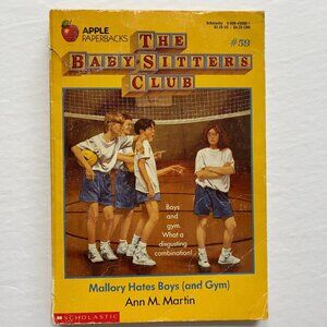 The Babysitters Club #59 Mallory Hates Boys and Gym Paperback Chapter Book
